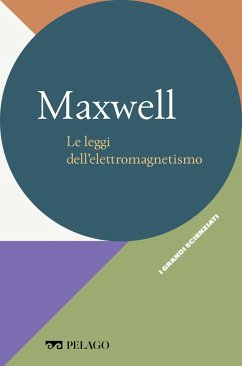 Cover Maxwell - Le leggi dell'elettromagnetismo (eBook, ePUB)