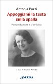 Appoggiami la testa sulla spalla (eBook, ePUB)
