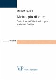 Molto più di due. Costruzione dell'identità di coppia e relazioni familiari (eBook, PDF)