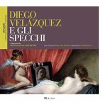 Diego Velázquez e gli specchi (eBook, ePUB)