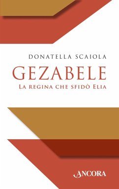 Gezabele (eBook, ePUB) - Scaiola, Donatella