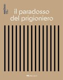 Il paradosso del prigioniero (eBook, ePUB)