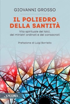 Il poliedro della santità (eBook, ePUB) - Grosso, Giovanni
