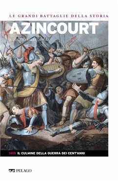 Azincourt (eBook, ePUB) - Balestracci, Duccio; Aa. Vv.
