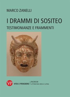 I drammi di Sositeo (eBook, PDF) - Zanelli, Marco