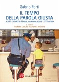 Il tempo della parola giusta (eBook, PDF)