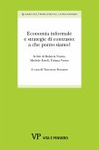 Economia informale e strategie di contrasto: a che punto siamo? (eBook, PDF) Economia informale e strategie di contrasto: a che punto siamo? (eBook, PDF)