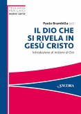 Il Dio che si rivela in Gesù Cristo (eBook, PDF) Il Dio che si rivela in Gesù Cristo (eBook, PDF)