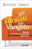 Gli sdraiati del Vangelo (eBook, ePUB)