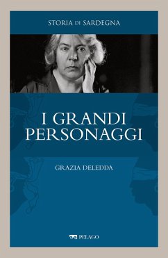 Grazia Deledda (eBook, ePUB) - Manca, Dino; Aa. Vv.