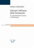 Valutare l'efficacia della formazione. Un approfondimento teorico e metodologico (eBook, PDF)