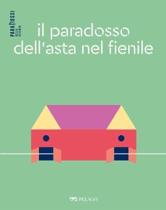 Cover Il paradosso dell'asta nel fienile (eBook, ePUB)