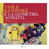 Vasilij Kandinskij e la geometria astratta (eBook, ePUB)
