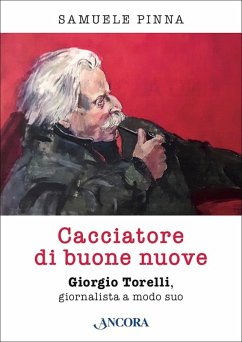 Cacciatore di buone nuove (eBook, ePUB) - Pinna, Samuele
