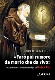 Farò più rumore da morto che da vivo (eBook, ePUB)