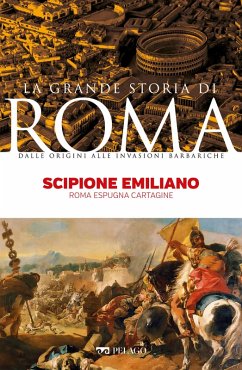 Scipione Emiliano (eBook, ePUB) - Brizzi, Giovanni; Aa. Vv.