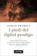 I piedi del figliol prodigo (eBook,... - Bild 1