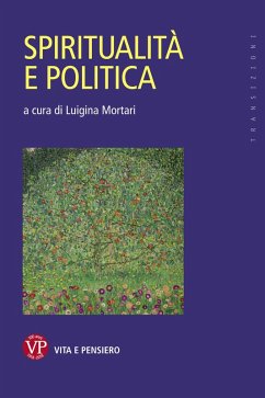 Spiritualità e politica (eBook, PDF) - Mortari, Luigina