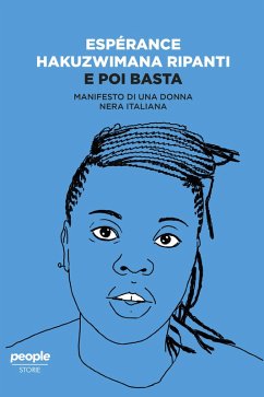 E poi basta (eBook, ePUB) - Ripanti, Esperance Hakuzwimana
