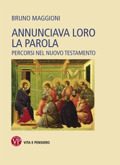 Annunciava loro la parola (eBook, PDF) - Maggioni, Bruno