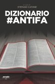 Dizionario #antifa (eBook, ePUB)