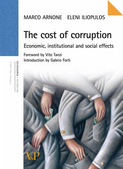 The costs of corruption. Economic, institutional and social effects (eBook, PDF) - Arnone, Marco; Iliopulos, Eleni
