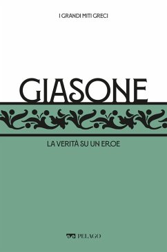 Giasone (eBook, ePUB) - Maiullari, Franco; Aa. Vv.