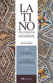 Il latino dei cristiani. Le parole dell'abbigliamento. Il latino della politica e della cittadinanza. Apuleio e Fedro (eBook, ePUB)