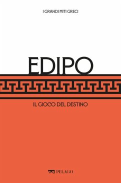 Edipo (eBook, ePUB) - Guidorizzi, Giulio; Aa. Vv.