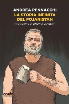 La storia infinita del Pojanistan (eBook, ePUB) - Pennacchi, Andrea