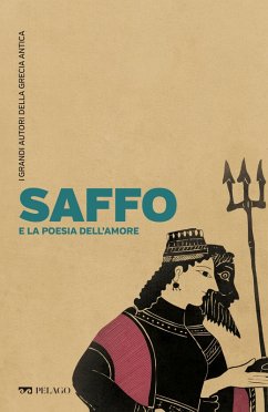 Saffo e la poesia dell'amore (eBook, ePUB) - Montanari, Franco; Aa. Vv.