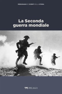 La Seconda guerra mondiale (eBook, ePUB) - Mantelli, Brunello; Aa. Vv.