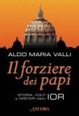 Il forziere dei papi. Storia, volti e misteri dello IOR (eBook, ePUB)