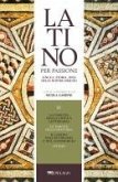 La nascita della lingua letteraria. Le parole dell'oratoria. Il latino nell'economia e nel commercio. Ovidio (eBook, ePUB)