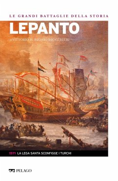 Lepanto (eBook, ePUB) - Beonio-Brocchieri, Vittorio H.; Aa. Vv.