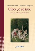 Cibo (e sesso) (eBook, ePUB)