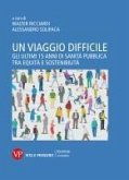 Un viaggio difficile (eBook, PDF)