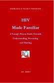 HIV Made Familiar (1, #1) (eBook, ePUB)