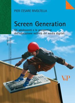 Screen Generation (eBook, PDF) - Rivoltella, Pier Cesare