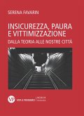 Insicurezza, paura e vittimizzazione (eBook, PDF)