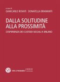 Dalla solitudine alla prossimità (eBook, PDF)