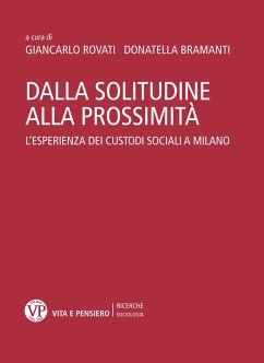 Dalla solitudine alla prossimità (eBook, PDF) - Bramanti, Donatella; Rovati, Giancarlo