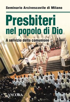Presbiteri nel popolo di Dio (eBook, PDF) - Seminario Arcivescovile Di Milano
