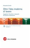 Oltre l'idea moderna di lavoro (eBook, PDF)