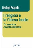 I religiosi e la Chiesa locale (eBook, PDF)