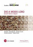 Dio a modo loro. Quaderni Rapporto Giovani, n.7 (eBook, PDF)