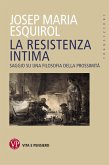 La resistenza intima (eBook, ePUB)