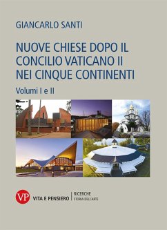 Nuove chiese dopo il Concilio Vaticano II nei cinque continenti (eBook, PDF) - Santi, Giancarlo