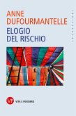 Elogio del rischio (eBook, ePUB)