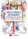 Sulle spalle di giganti (eBook, ePUB)